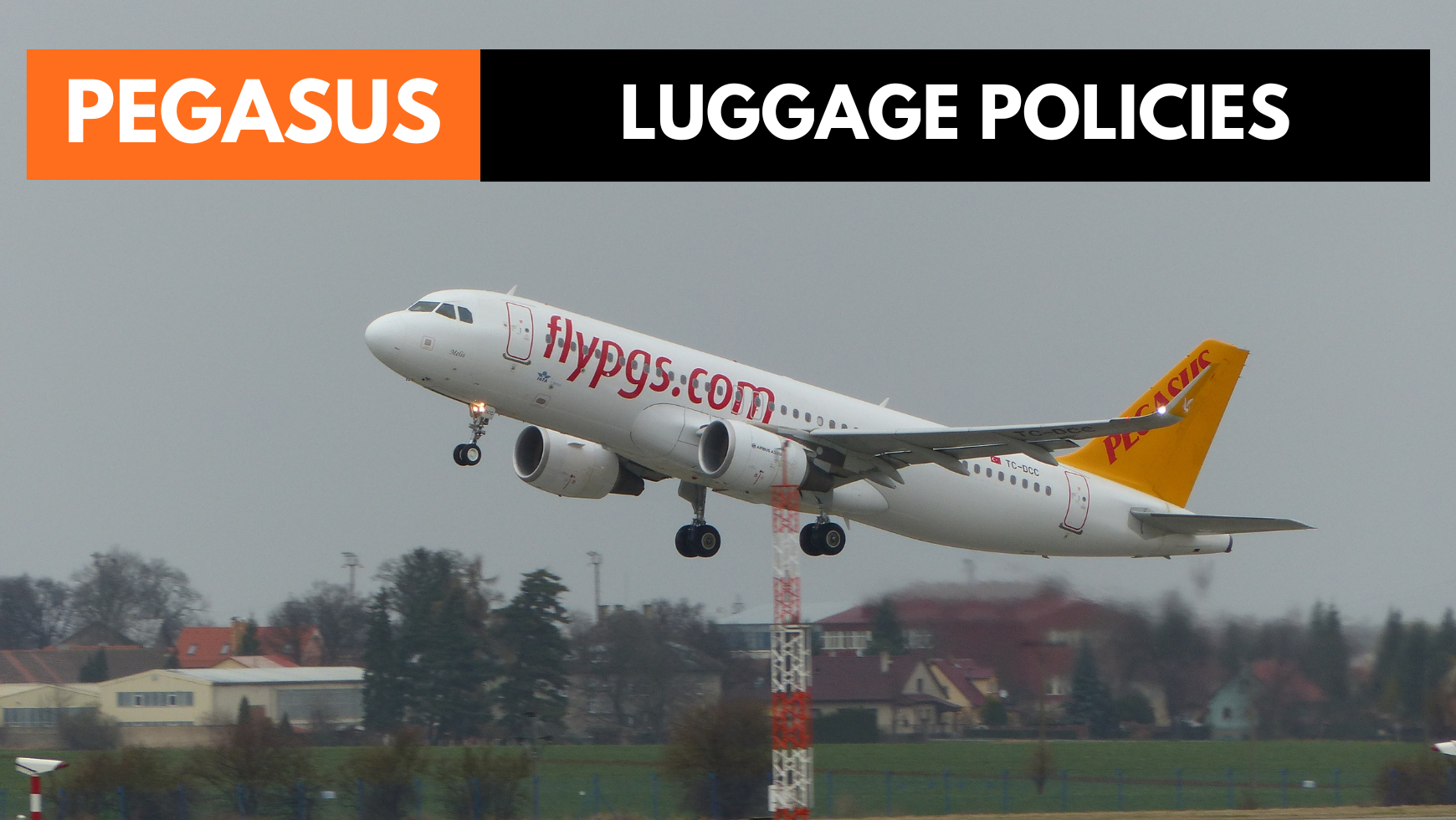 Pegasus Airlines Baggage Allowance Guide CABINZERO