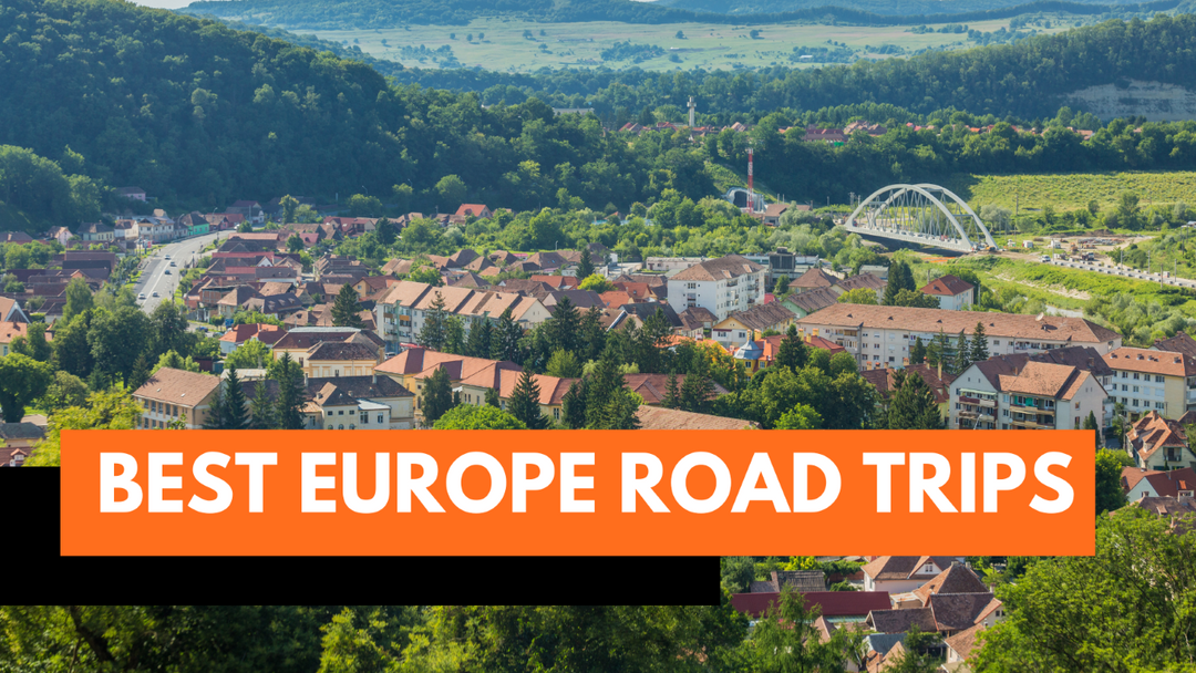 Best Europe Road Trips