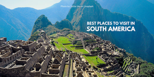 Best places to visit in South America For This 2025 Summer